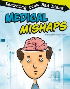 Medical Mishaps - Pagel-Hogan, Elizabeth