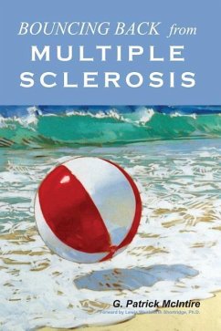 Bouncing Back From Multiple Sclerosis - McIntire, G. Patrick
