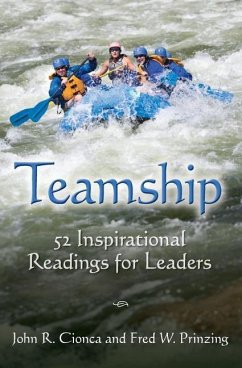 Teamship: 52 Inspirational Leadings for Readers - Cionca, John R.; Prinzing, Fred W.