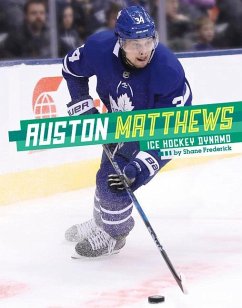 Auston Matthews: Hockey Dynamo - Frederick, Shane