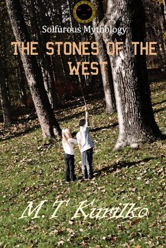 The Stones of the West - Kurilko, M. T.