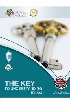 The Key To Understanding Islam Softcover Edition - Center, Osoul