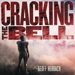 Cracking the Bell - Herbach, Geoff