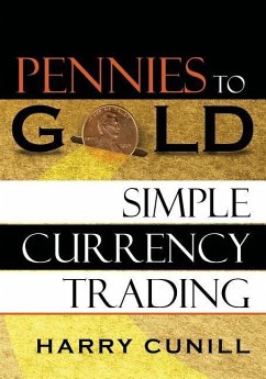 Pennies to Gold - Cunill, Harry