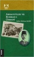 Arnavutluk ve Buhran-i Osmani - Mebusu Basri, Debre