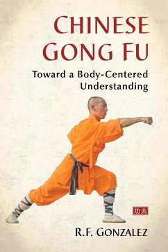 Chinese Gong Fu - Gonzalez, R. F.