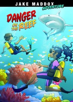 Danger on the Reef - Maddox, Jake