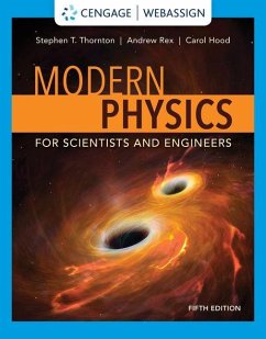 Modern Physics for Scientists and Engineers - Thornton, Stephen; Rex, Andrew; Hood, Carol