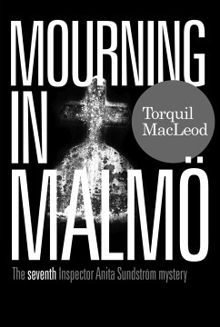 Mourning in Malmo - MacLeod, Torquil