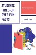 Students Fired-up Over Fun Facts - Bild 1