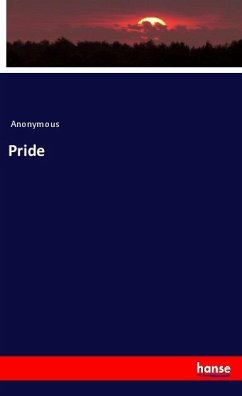 Pride - Anonym