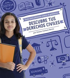 Descubre Tus Derechos Civiles - Bernay, Emma; Berne, Emma Carlson