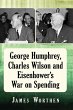 George Humphrey, Charles Wilson and... - Bild 1