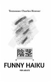 Funny Haiku for Adults