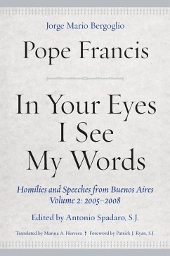 In Your Eyes I See My Words - Francis, Pope