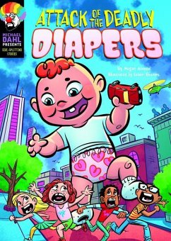 Attack of the Deadly Diapers - Atwood, Megan