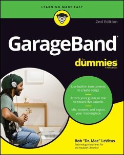 GarageBand For Dummies - LeVitus, Bob