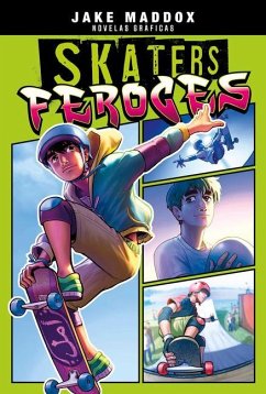 Skaters Feroces = Strange Boarders - Maddox, Jake