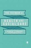 The Textbook of Health and Social Care