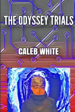 The Odyssey Trials - White, Caleb