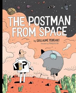The Postman from Space - Perreault, Guillaume