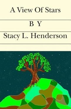 A View Of Stars - Henderson, Stacy L.