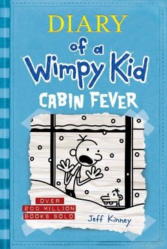 Cabin Fever (Diary of a Wimpy Kid #6) - Kinney, Jeff