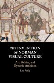 The Invention of Norman Visual Culture