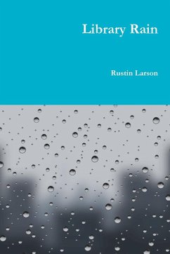 Library Rain - Larson, Rustin