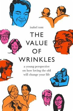 The Value of Wrinkles - Tom, Isabel