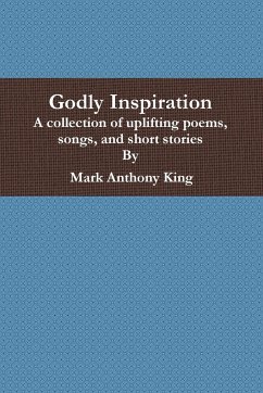 Godly Inspiration - Anthony King, Mark