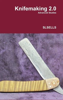 Knifemaking 2.0 - Slsells