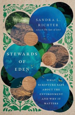 Stewards of Eden - Richter, Sandra L.