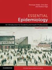 Essential Epidemiology - Webb, Penny; Bain, Chris; Page, Andrew