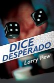 Dice Desperado