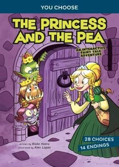 The Princess and the Pea: An Interactive Fairy Tale Adventure - Hoena, Blake