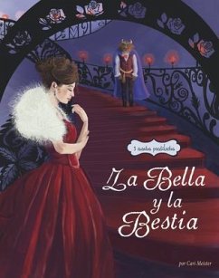La Bella Y La Bestia: 3 Cuentros Predilectos de Alrededor del Mundo - Meister, Cari