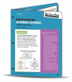 The On-Your-Feet Guide to Blended Learning - Tucker, Catlin R.