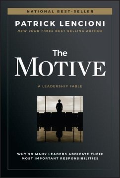 The Motive - Lencioni, Patrick M. (The Table Group)