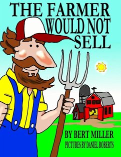 The Farmer Would Not Sell - Miller, Bert