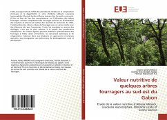 Valeur nutritive de quelques arbres fourragers au sud-est du Gabon - Mboko, Arseine Valéry;Akagah Apaga, Audrey Nita;Matumuini N.E, Férence