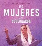 25 Mujeres Que Gobernaron