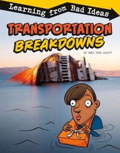 Transportation Breakdowns - Leavitt, Amie Jane