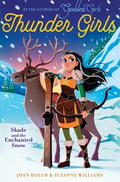 Skade and the Enchanted Snow - Holub, Joan; Williams, Suzanne