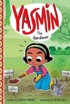 Yasmin the Gardener - Faruqi, Saadia