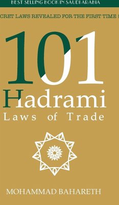 101 Hadrami Laws of Trade - Bahareth, Mohammad