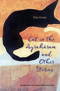 Cat in the Agraharam and Other Stories - Kumar, Dilip