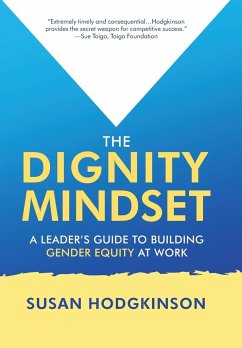 The Dignity Mindset - Hodgkinson, Susan