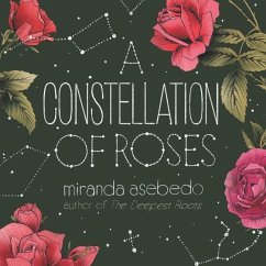 A Constellation of Roses - Asebedo, Miranda