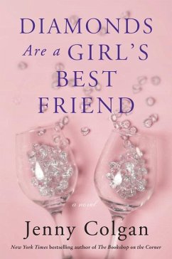 Diamonds Are a Girl's Best Friend - Colgan, Jenny